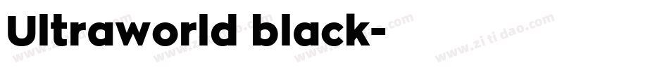 Ultraworld black字体转换